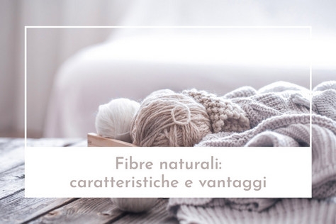 Natural fibres: what they are and how they are divided