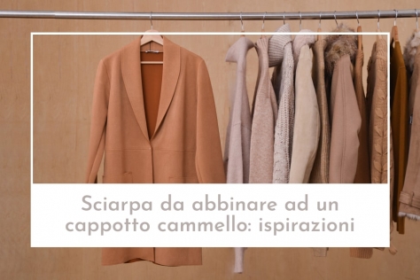 Scarf to combine with a camel coat: ideas and inspirations
